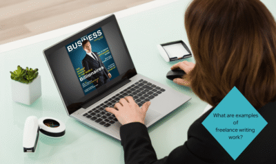 Examples of Freelance Writing Work