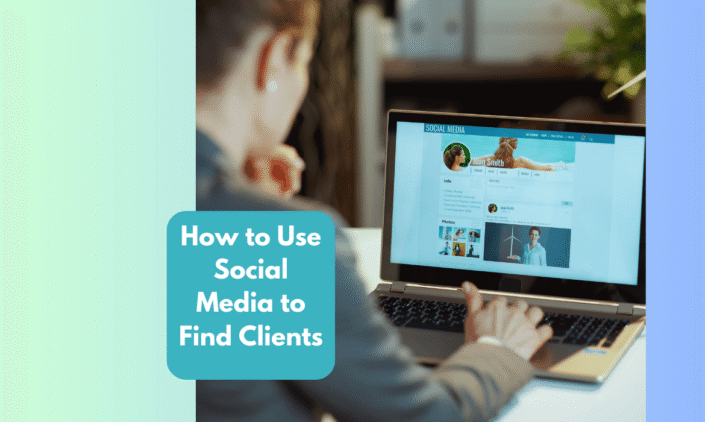 How to Use Social Media to Find Freelance Clients