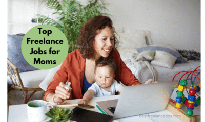 7 Freelance Jobs for Moms