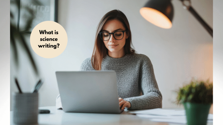 How Do I Get into Science Writing?